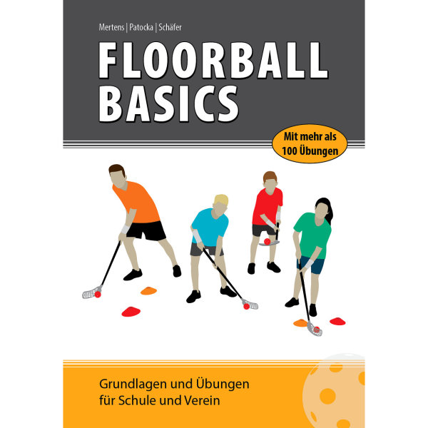 FLOORBALL BASICS 1 - Buch